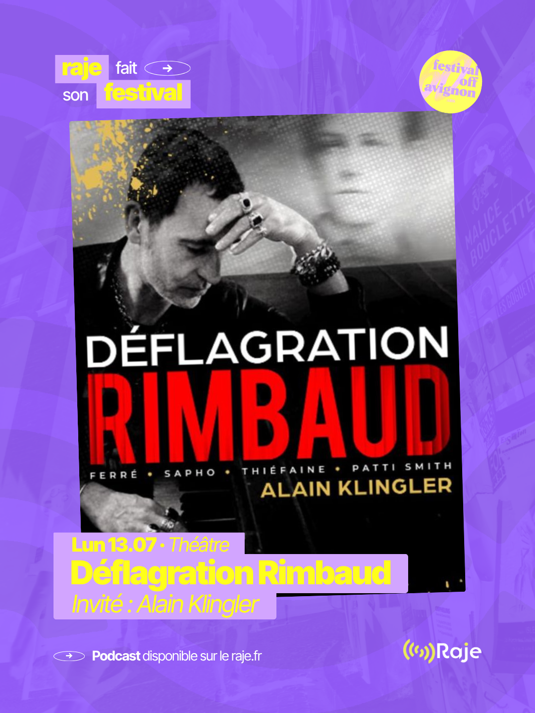 RAJE fait son festival - « Déflagration Rimbaud » - 13.07.2026
